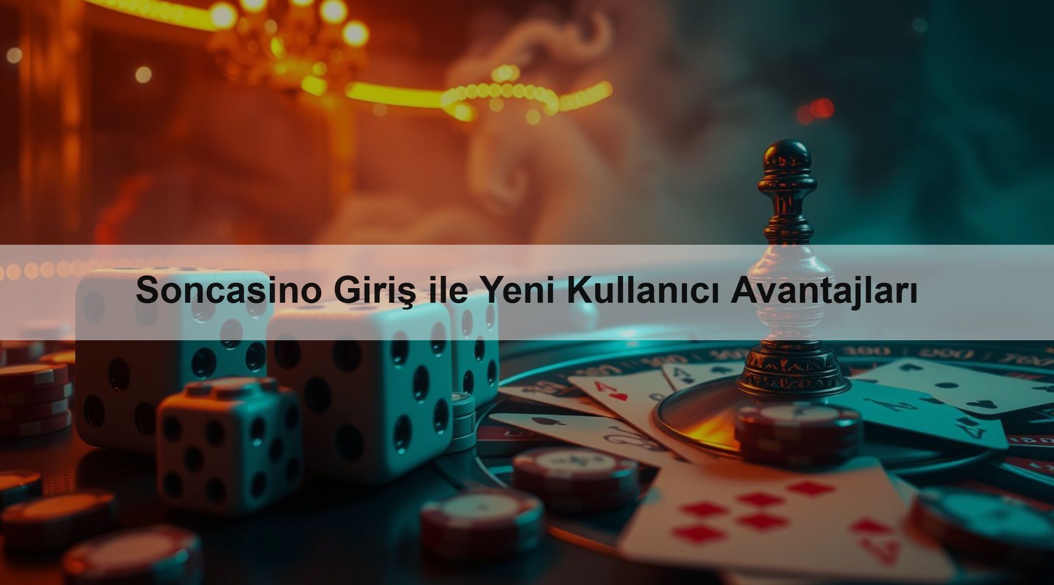 Soncasino Giriş ile Yeni Kullanıcı Avantajları