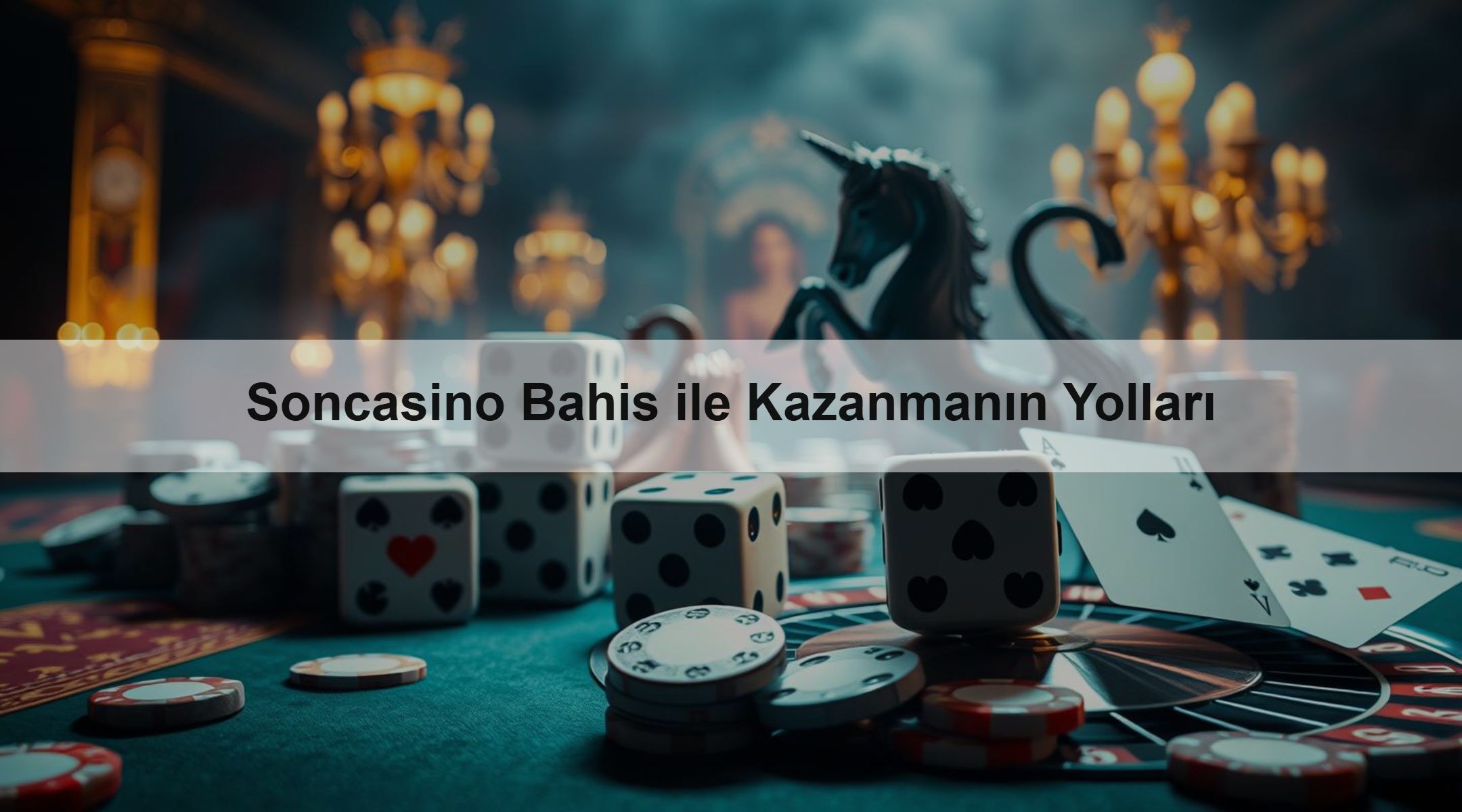 Soncasino Bahis ile Kazanmanın Yolları